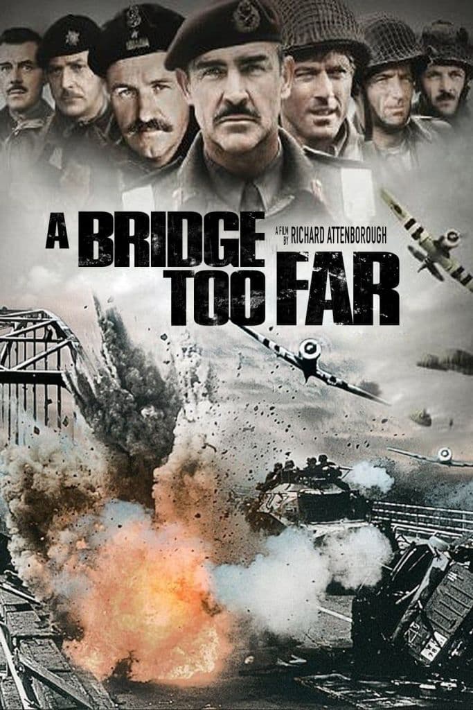 A Bridge Too Far (1977)
<br>