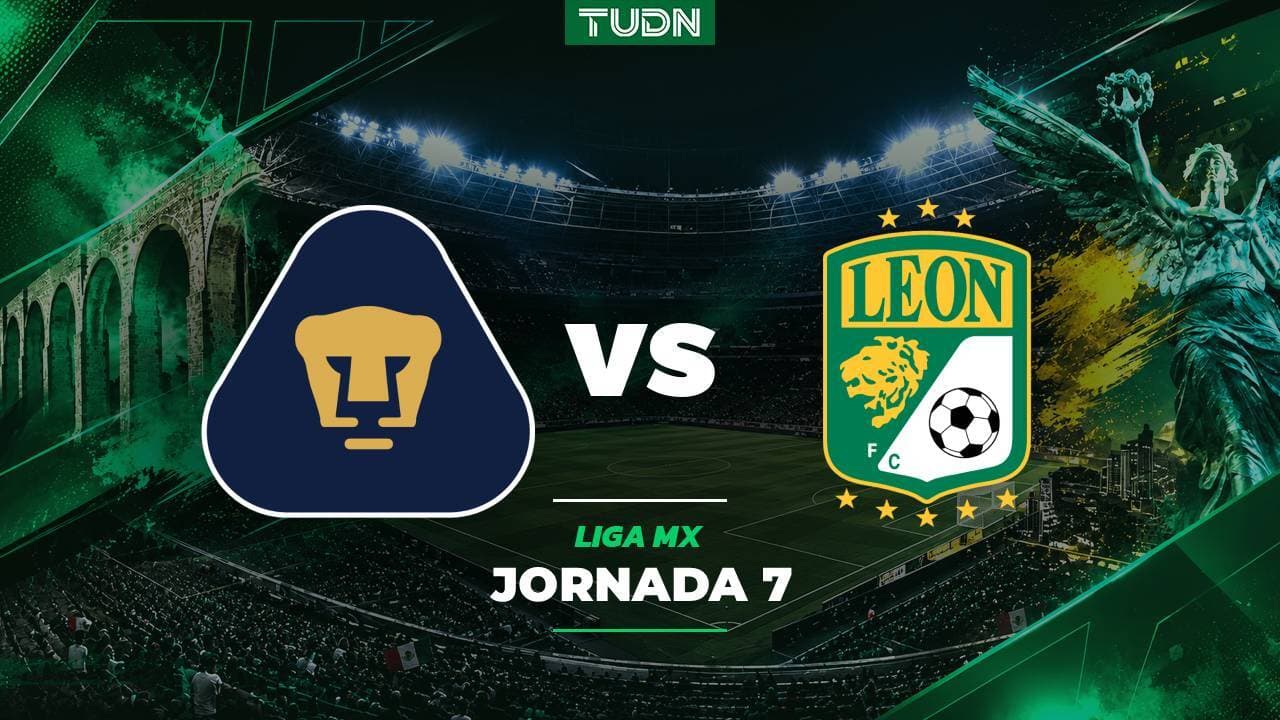 A qué hora y dónde ver el Pumas vs. León de la Liga MX Apertura 2026