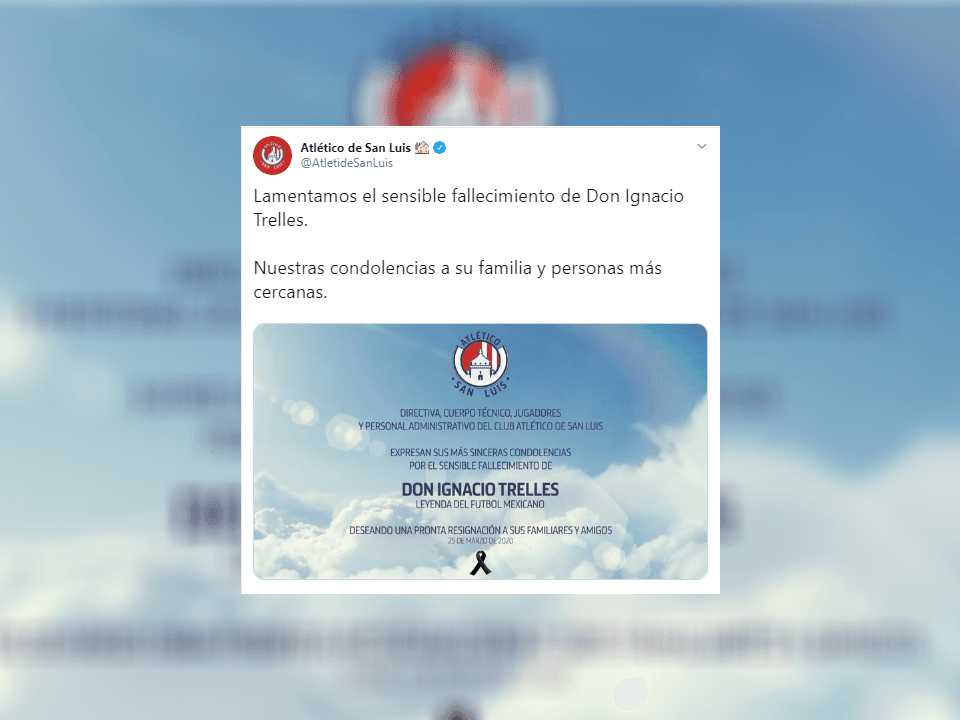 El Atlético San Luis despide a don Nacho Trelles.