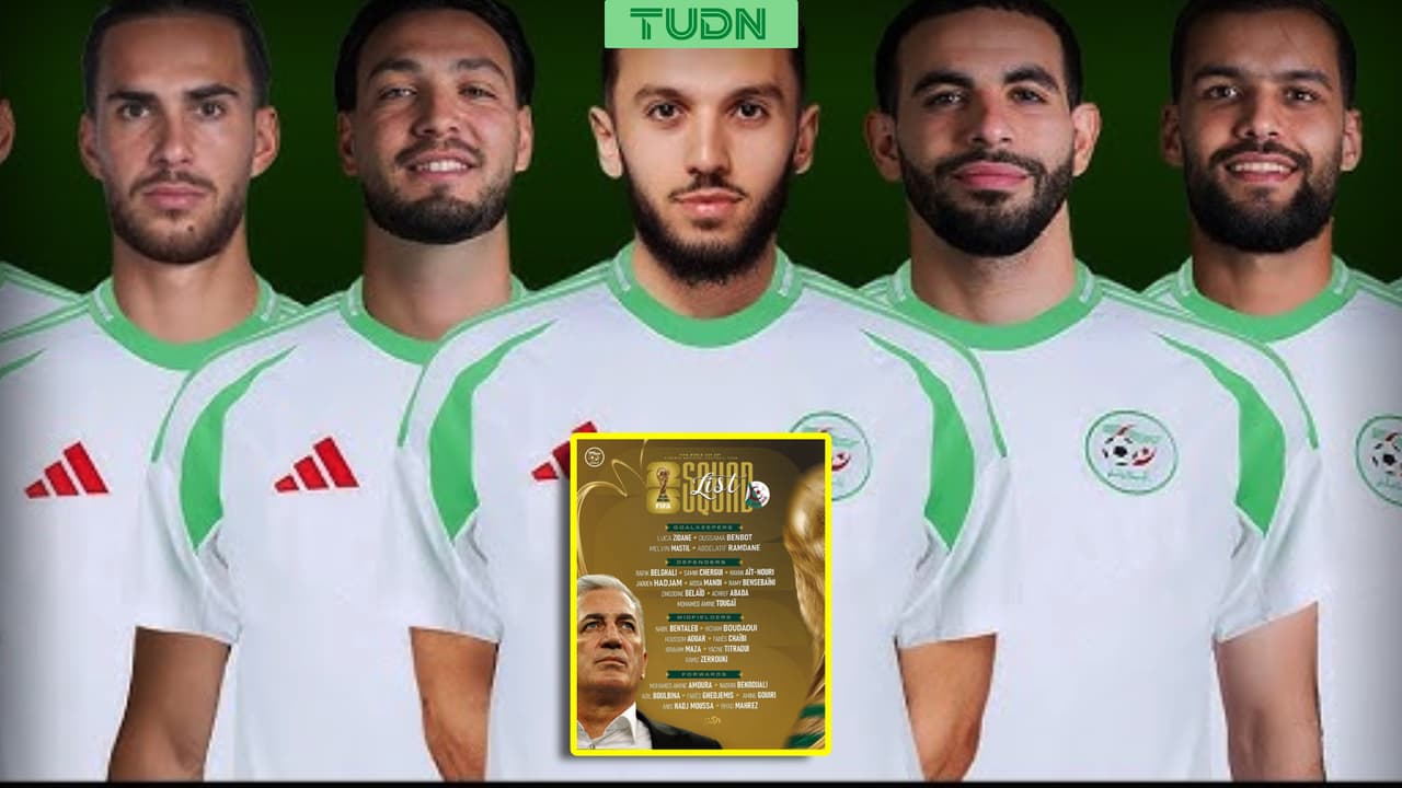 Convocatoria de Argelia para el Mundial 2026 con sorpresa incluida
