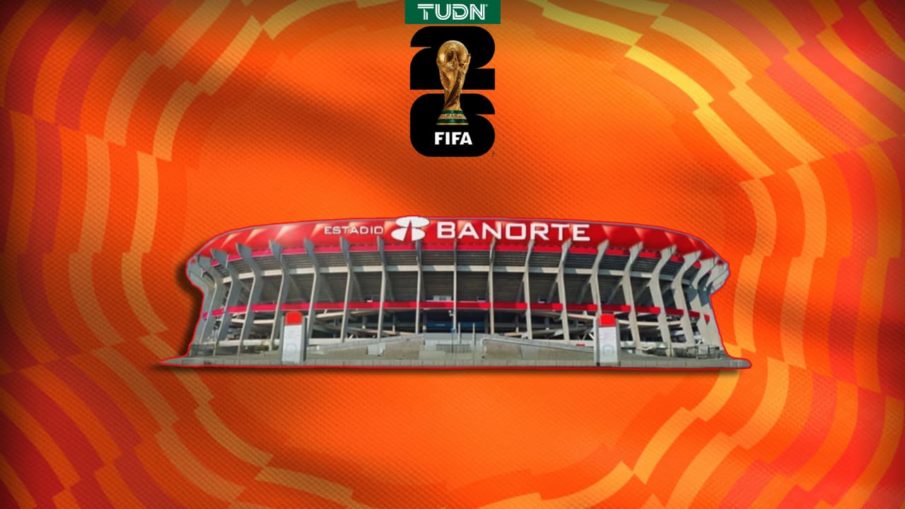 Estadio Banorte: El histórico recinto de México para el Mundial 2026