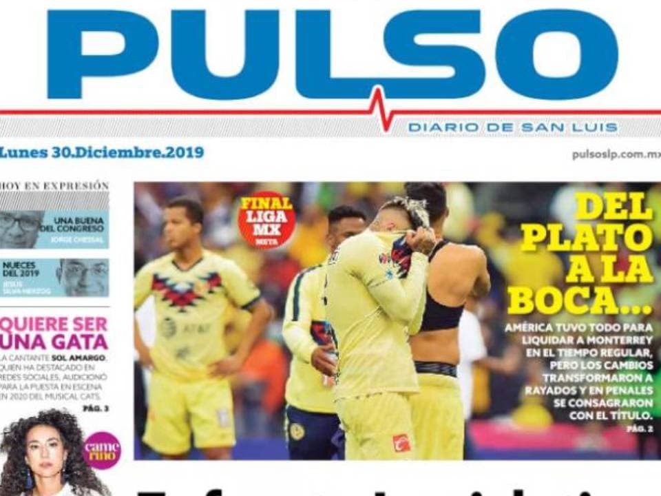 Las portadas de la prensa mexicana reaccionan a la Gran Final del futbol mexicano que vio a Rayados coronarse desde los 11 pasos.
