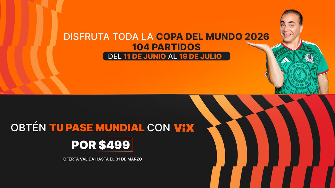Tu Pase Mundial de ViX: toda la Copa del Mundo por 499 pesos