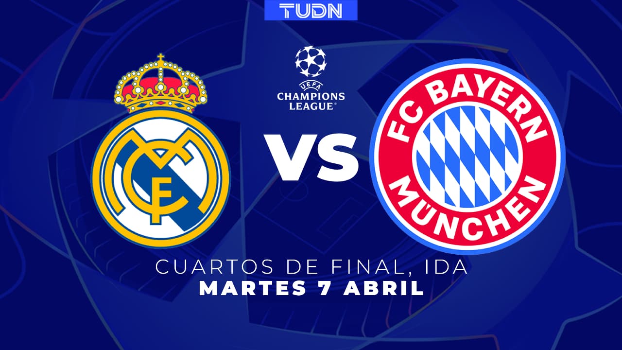 Real Madrid vs. Bayern Múnich: horario y dónde ver la ida de Cuartos de Final de UEFA Champions League