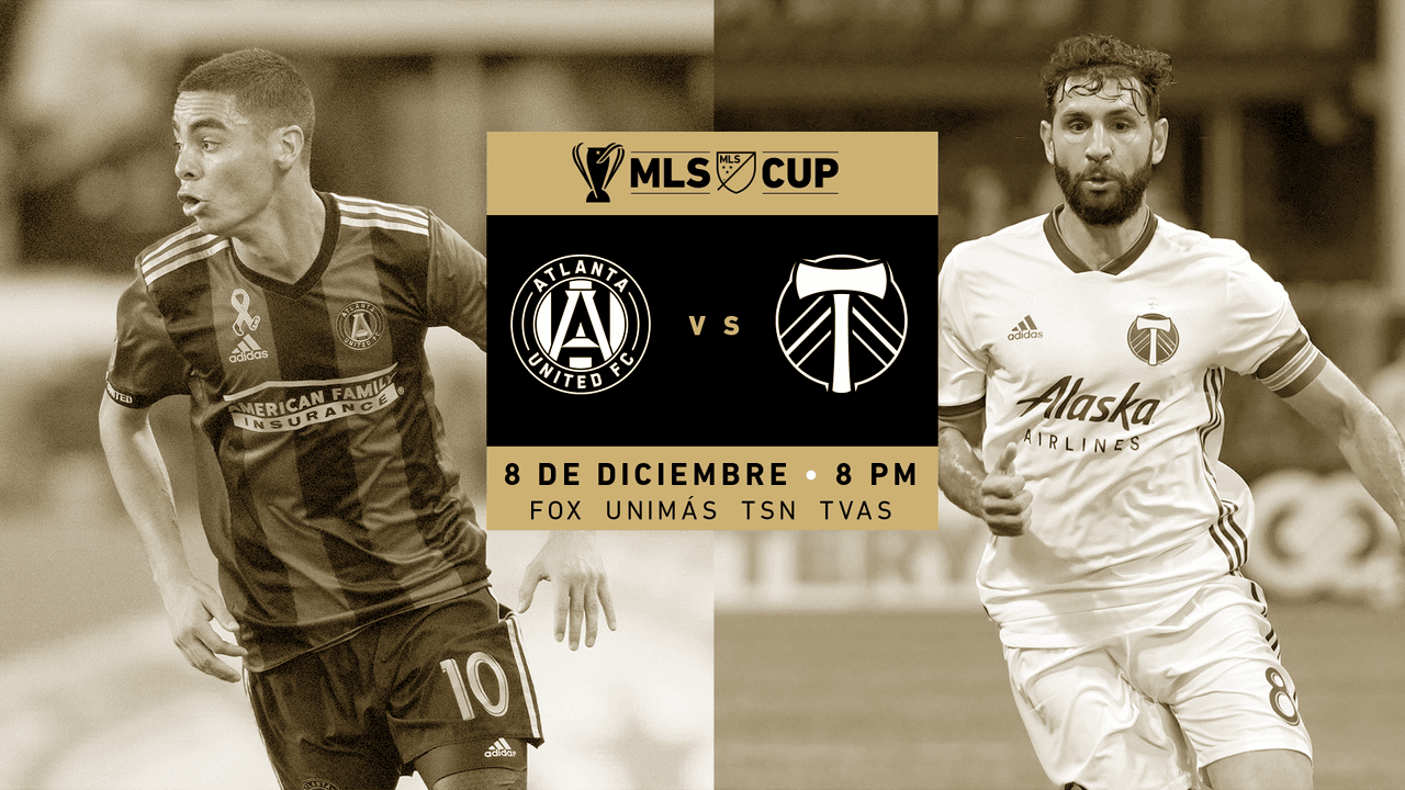 Dos equipos, una ilusión: Atlanta United y Portland Timbers se juegan la MLS Cup 2018