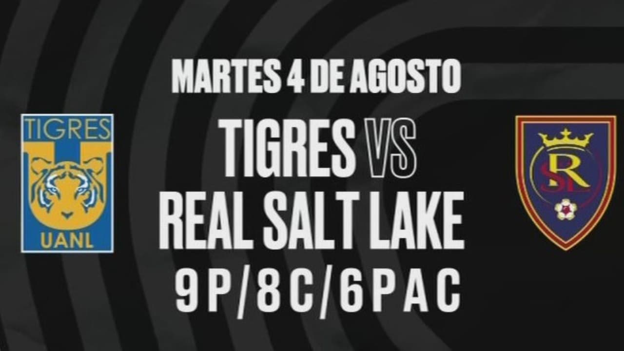Leagues Cup 2026: ¿Cuándo y dónde ver Tigres vs. Real Salt Lake en vivo este martes?