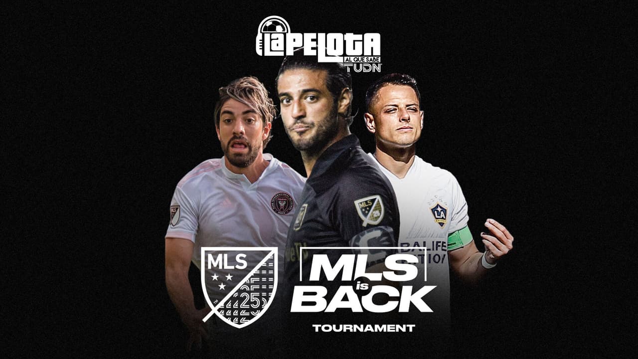 El análisis: MLS is Back tan atractivo e intenso como un Mundial