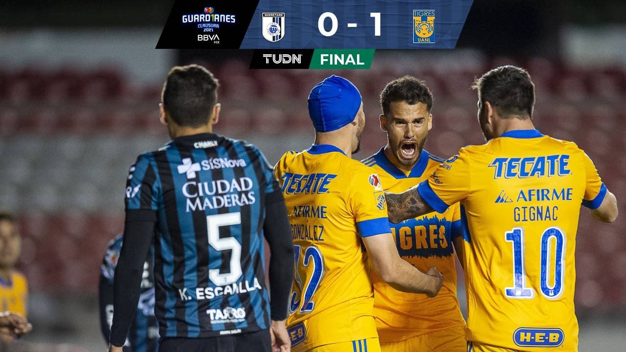Tigres gana después de cinco juegos y acaba con invicto de Querétaro