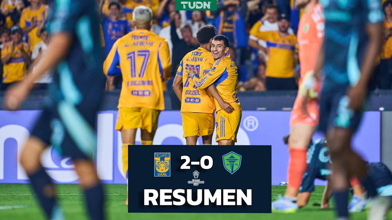 Resumen | Tigres hace valer su casa y derrota al Seattle Sounders