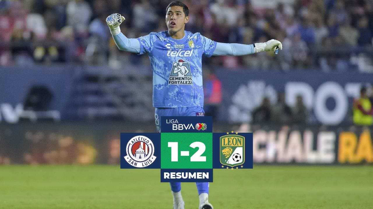 Resumen | León muestra otra ‘garra’ y le gana al San Luis