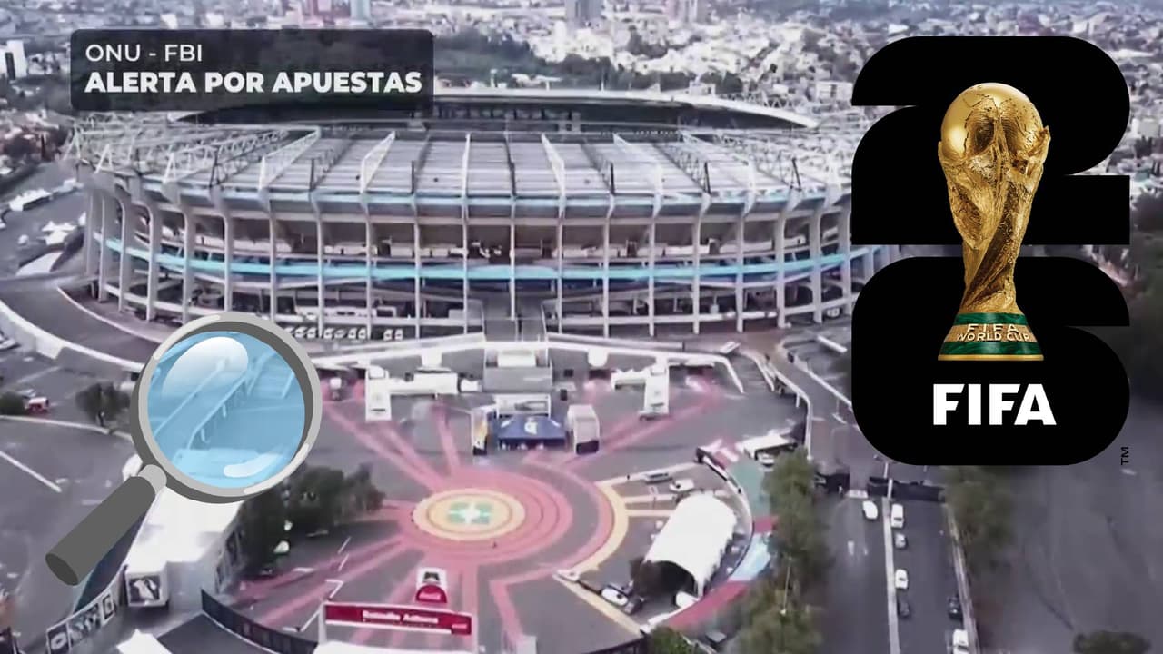 ¡ONU y FBI tienen en la mira a México por esta razón, de cara al Mundial!