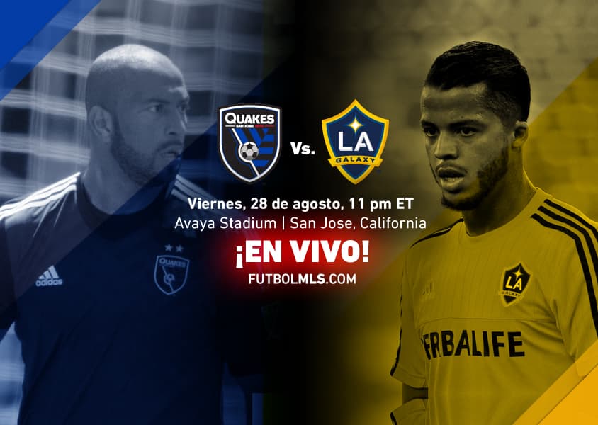 EN VIVO | San Jose Earthquakes vs LA Galaxy | California Clásico