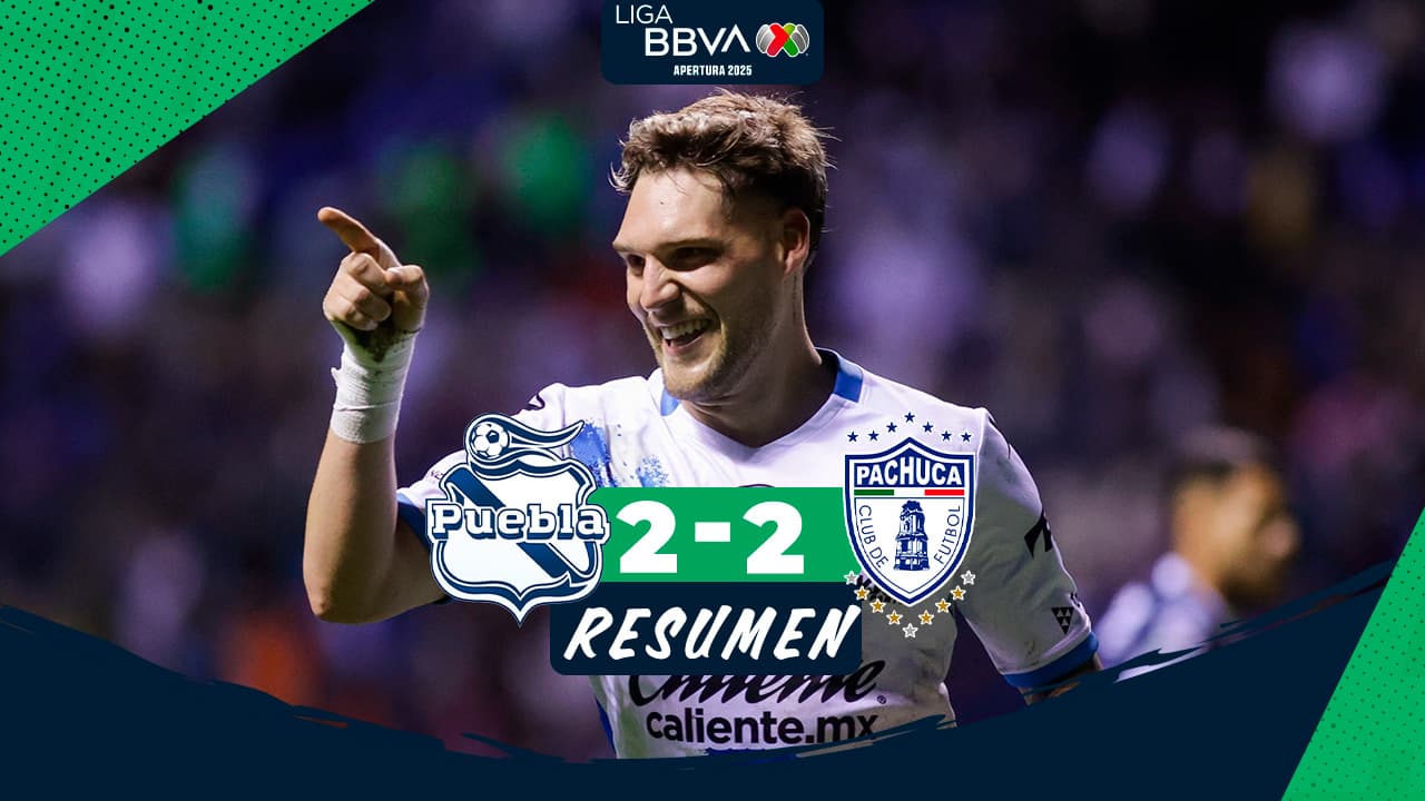 Resumen | Pachuca empata de último minuto con Puebla 2-2