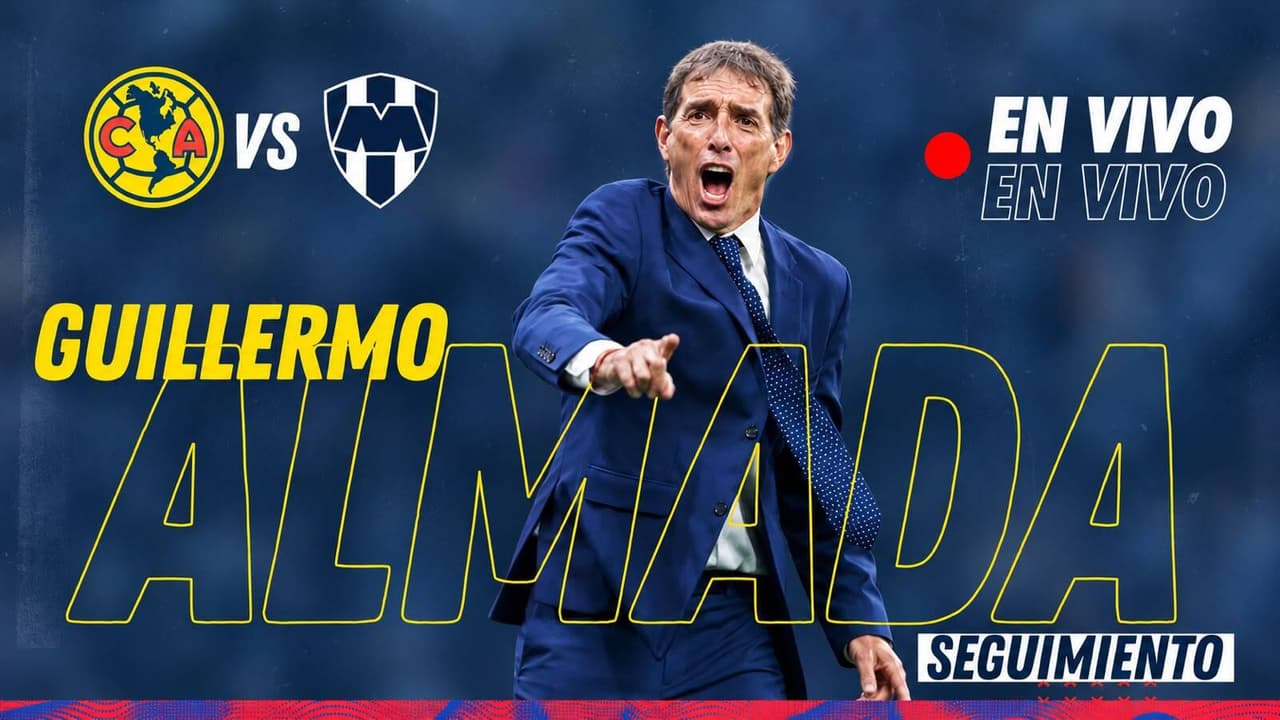 EN VIVO | Guillermo Almada Cam en el partido América vs. Monterrey de Liga MX