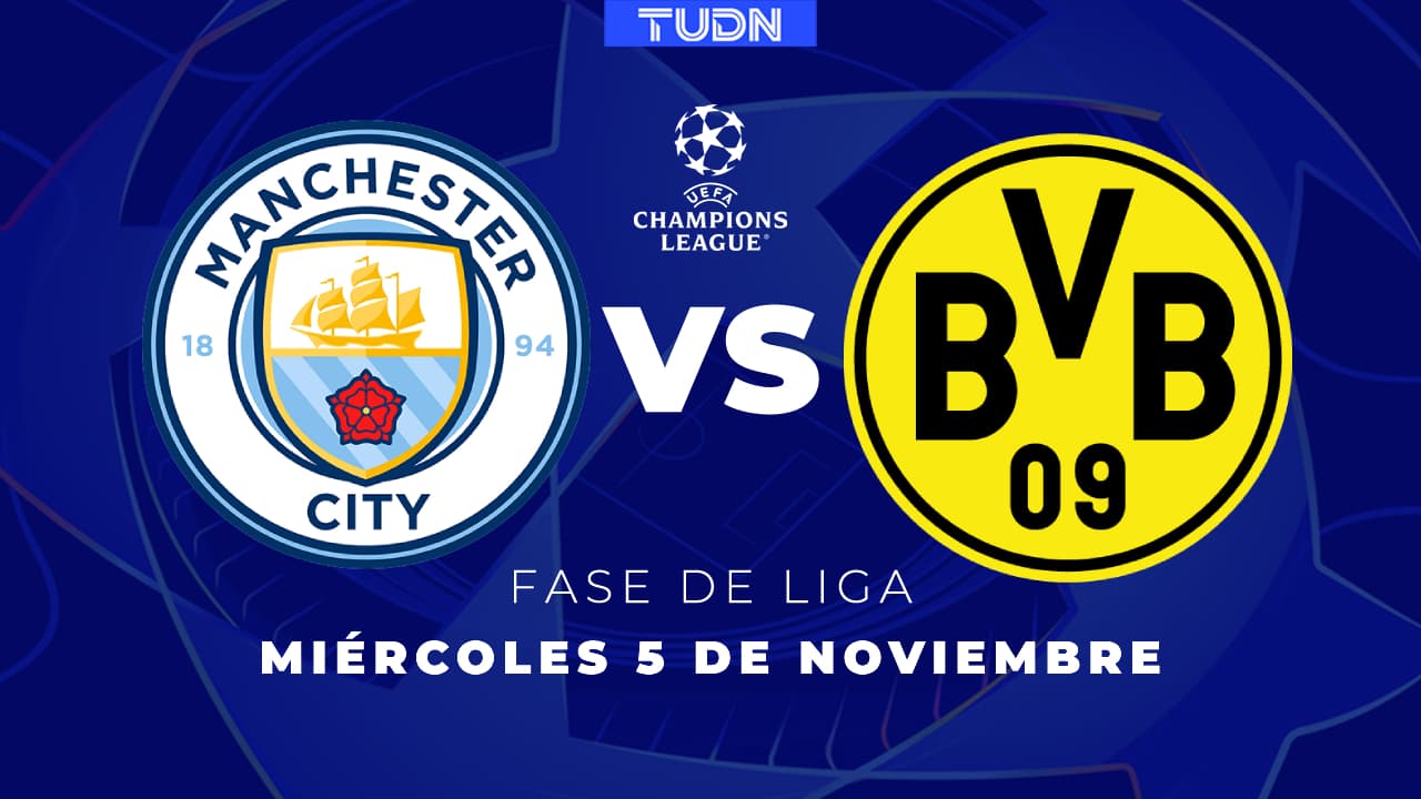 Horario y dónde ver el Manchester City vs. Borussia Dortmund de la UEFA Champions League