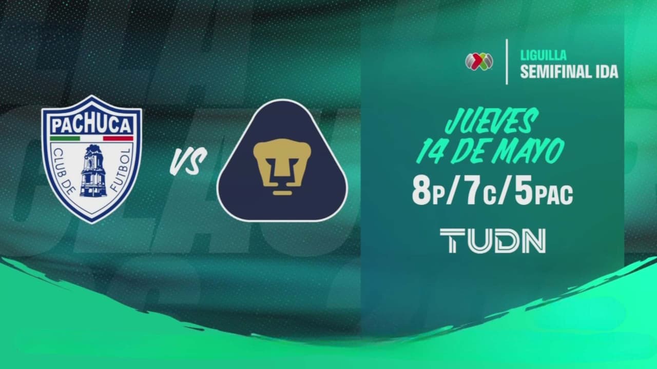 Pachuca vs. Pumas  hoy 14 de mayo: Dónde y a qué hora ver en Vivo la semifinal de la Liga MX en EEUU