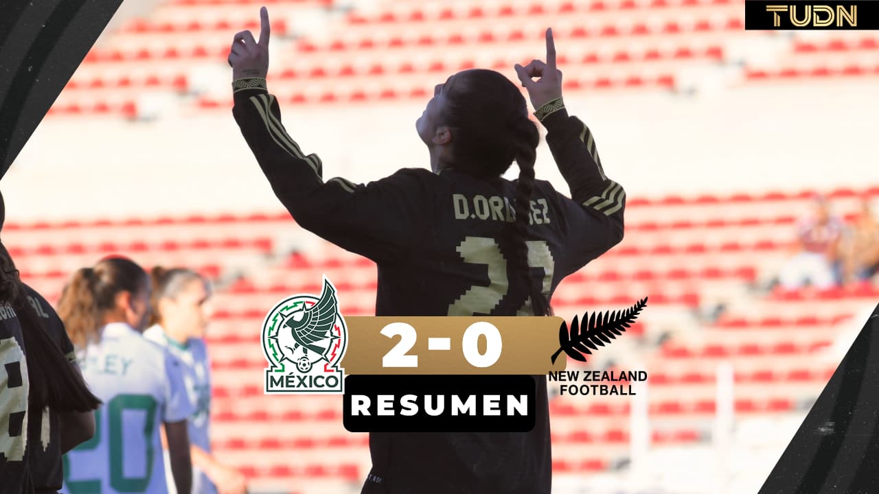 ¡México cierra preparación con otro triunfo sobre Nueva Zelanda!