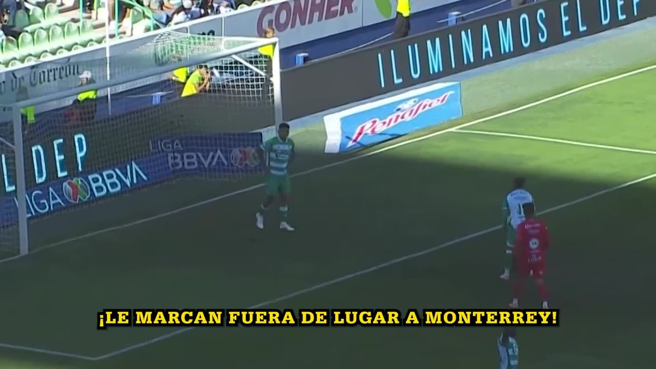 ¡Gol anulado a Rayados por fuera de lugar!