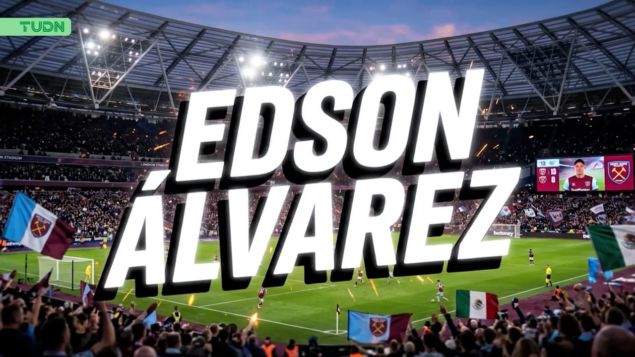 Aficionados al West Ham echan de menos a Edson Álvarez