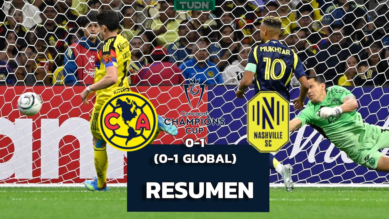 Resumen | América vs. Nashville: Las Águilas quedan fuera de la Champions Cup