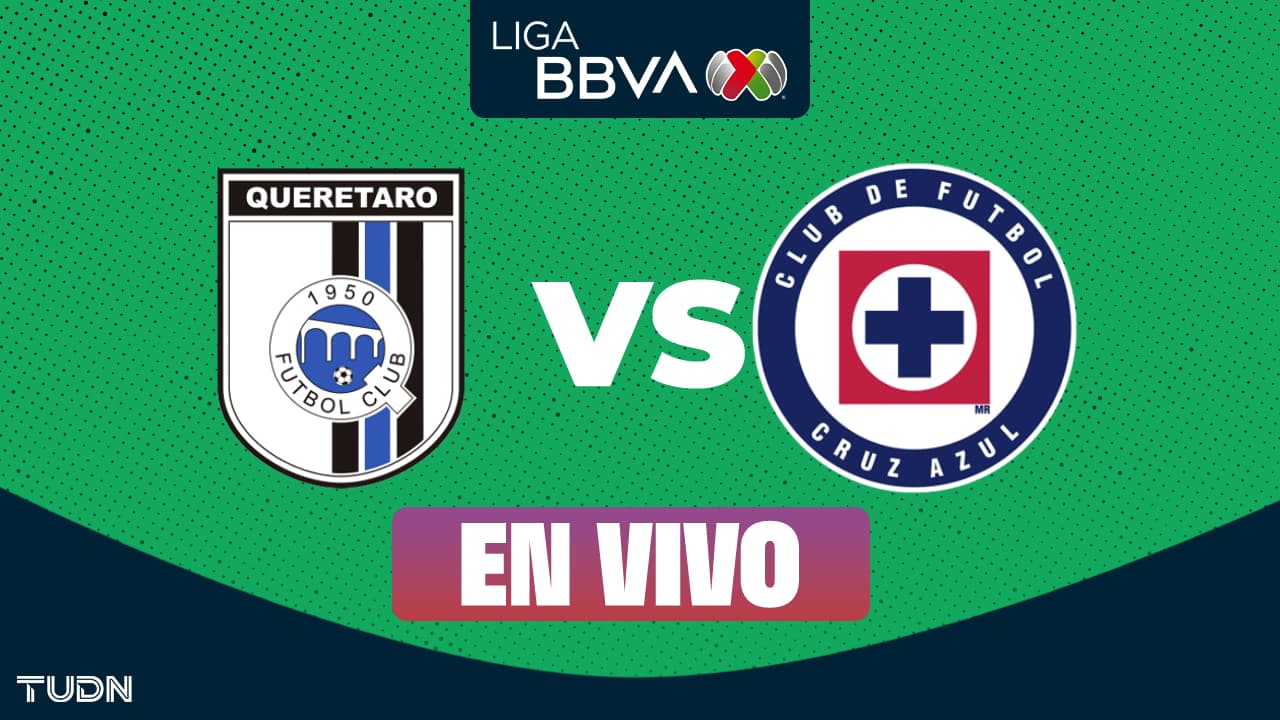 Querétaro vs. Cruz Azul EN VIVO por el Clausura 2026 de Jornada 16: minuto a minuto del partido 