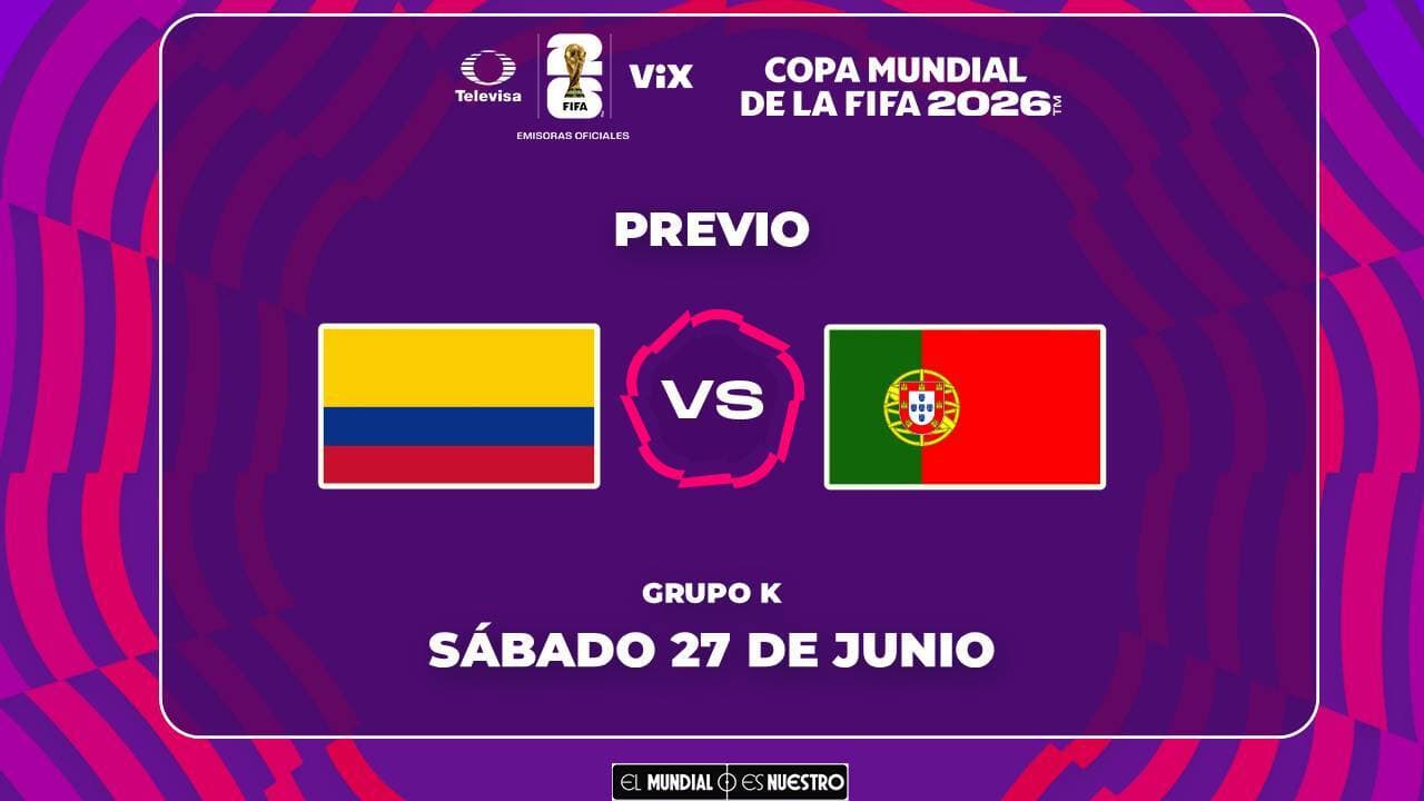 A qué hora y dónde ver el partido Colombia vs. Portugal del Mundial 2026