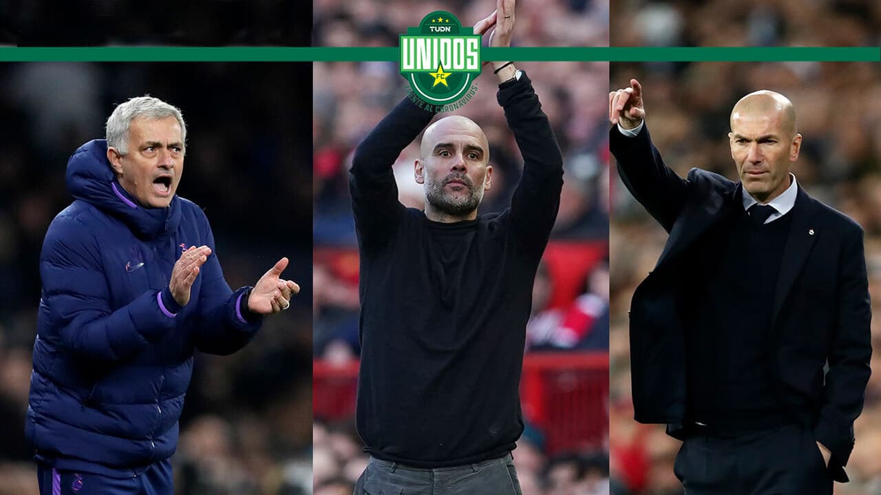 Unidos FC | Tridente contra COVID-19: Guardiola, Zidane y Mourinho