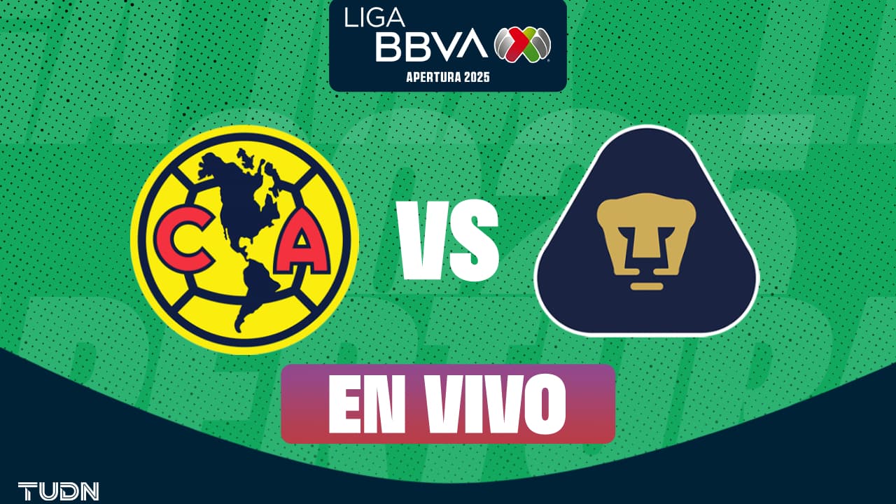 EN VIVO | América vs. Pumas - Apertura 2025