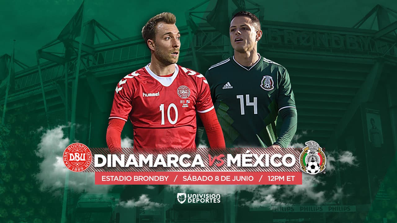 ¡Última llamada! El Tri choca ante Dinamarca pensando en Alemania