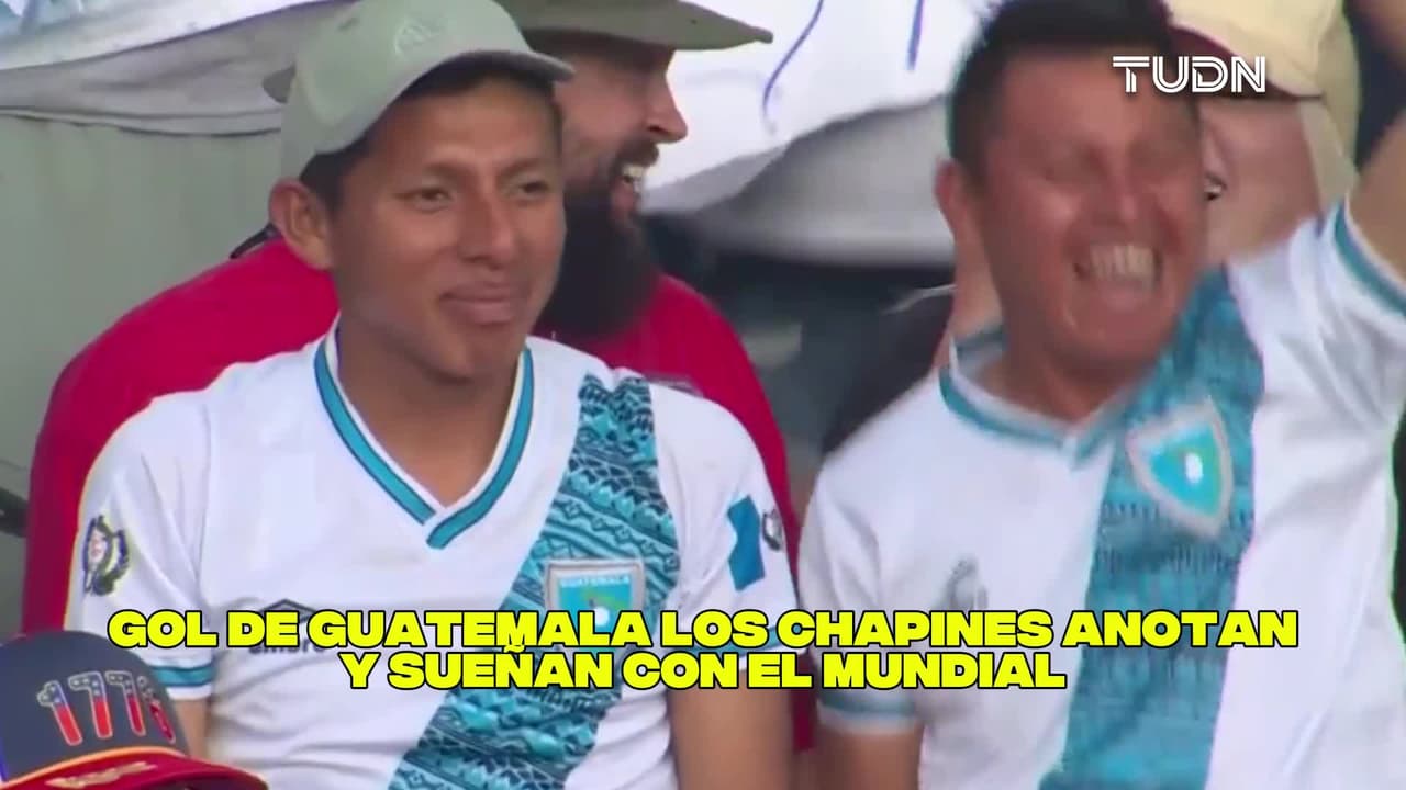 ¡Gol de Guatemala! Los Chapines anotan y sueñan con el mundial