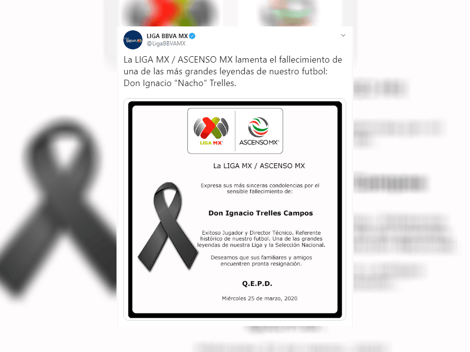 La Liga MX despide a Don Nacho Trelles.