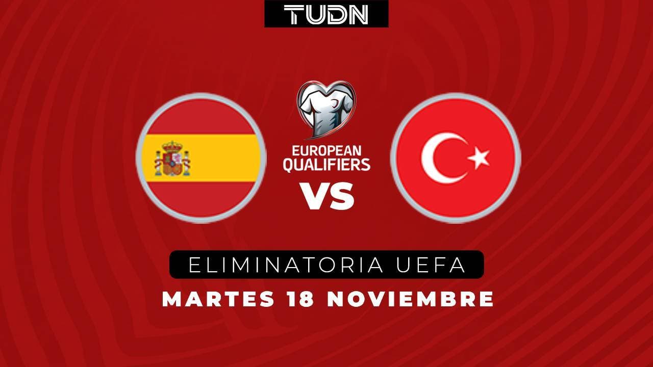 Horario y dónde ver el España vs. Turquía rumbo al Mundial 2026