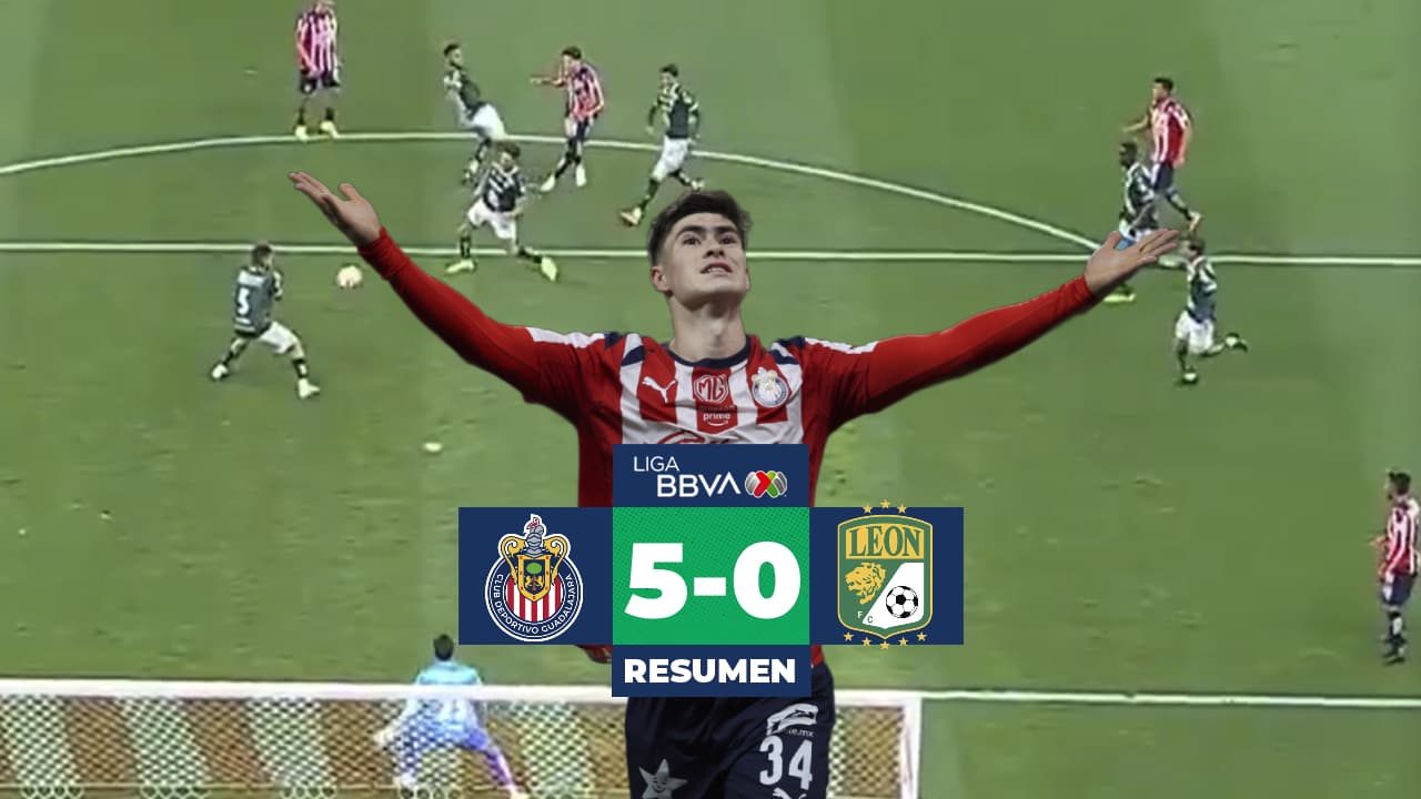 Chivas golea 5-0 a León en partido pendiente de Jornada 9 del Clausura 2026