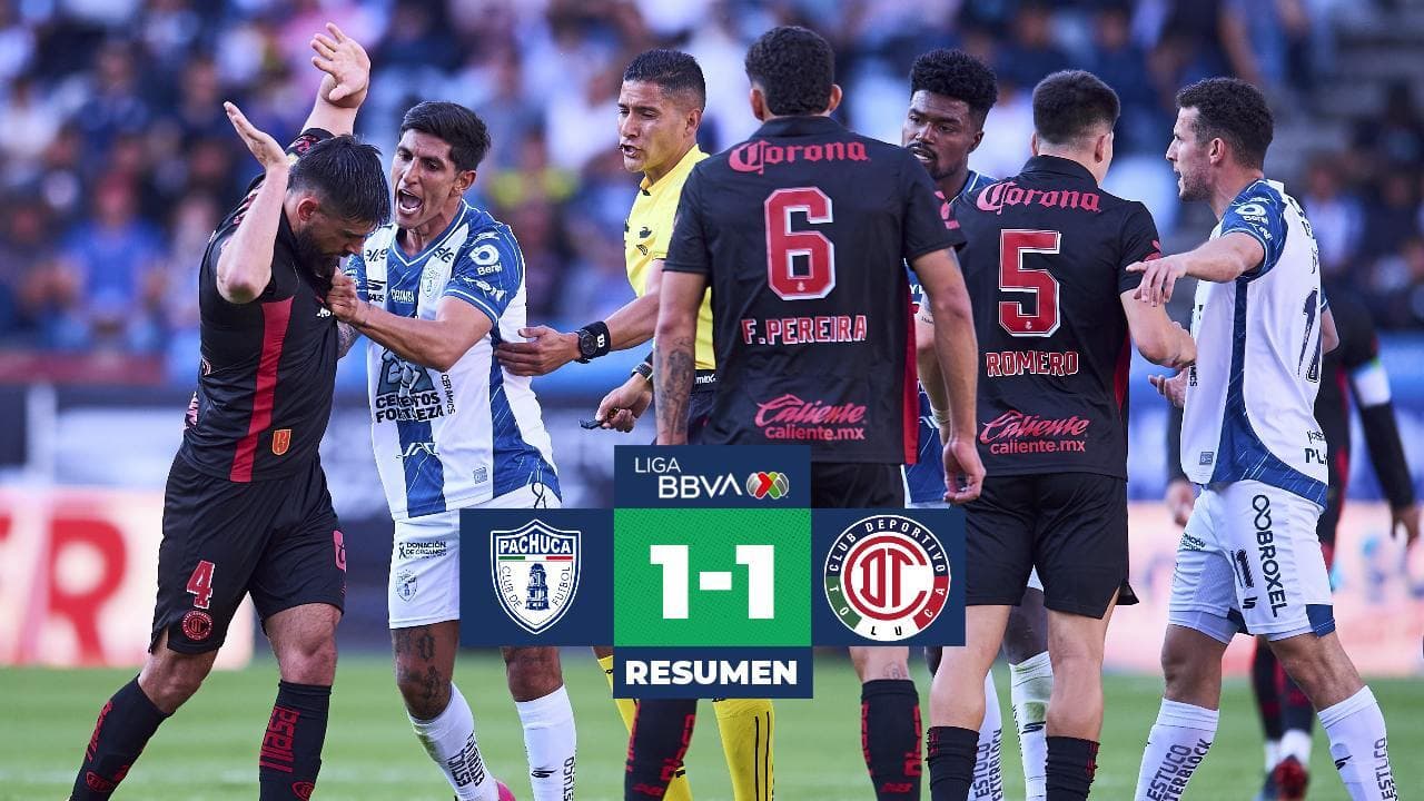 Resumen | Pachuca vs. Toluca: Los Tuzos rescatan el empate frente a los Diablos