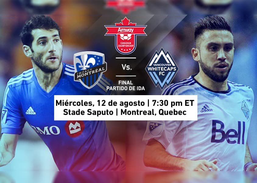 Montreal Impact y Vancouver Whitecaps juegan por un cupo a la Champions
