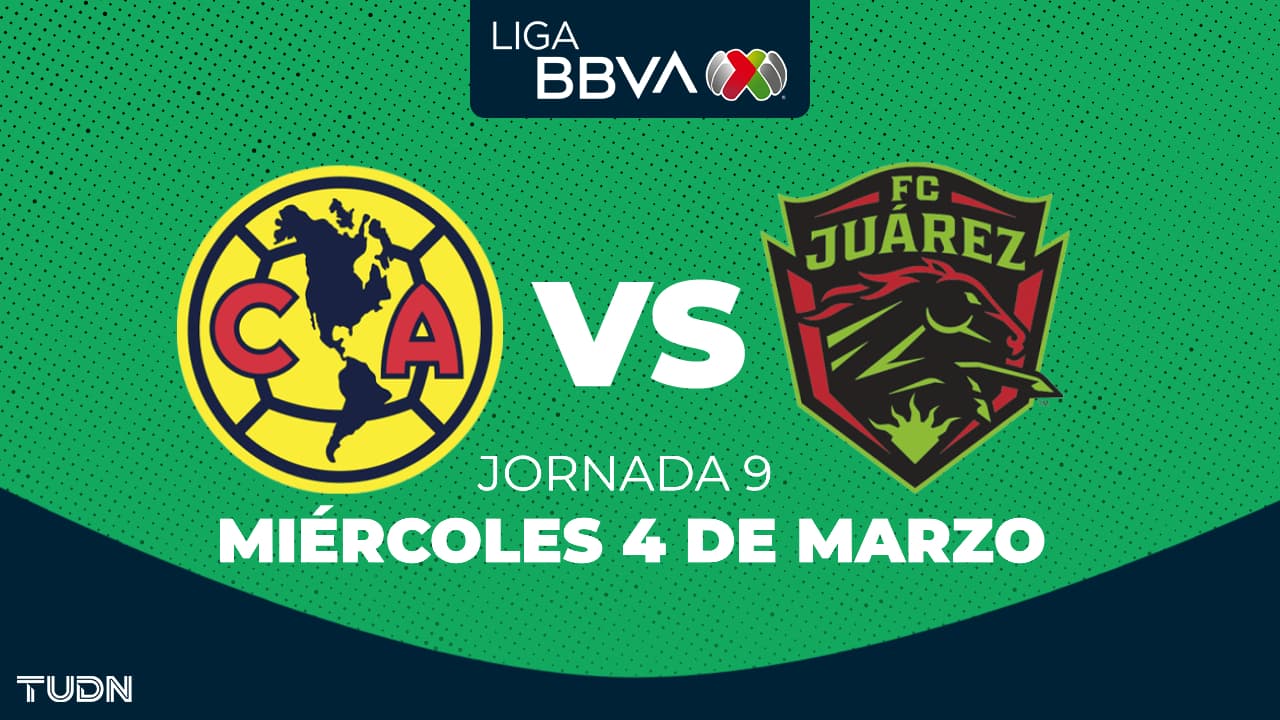 América vs. FC Juárez: horario y dónde ver el partido de la Jornada 9 del Clausura 2026