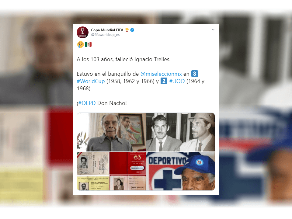 La FIFA recordó a don Ignacio Trelles.