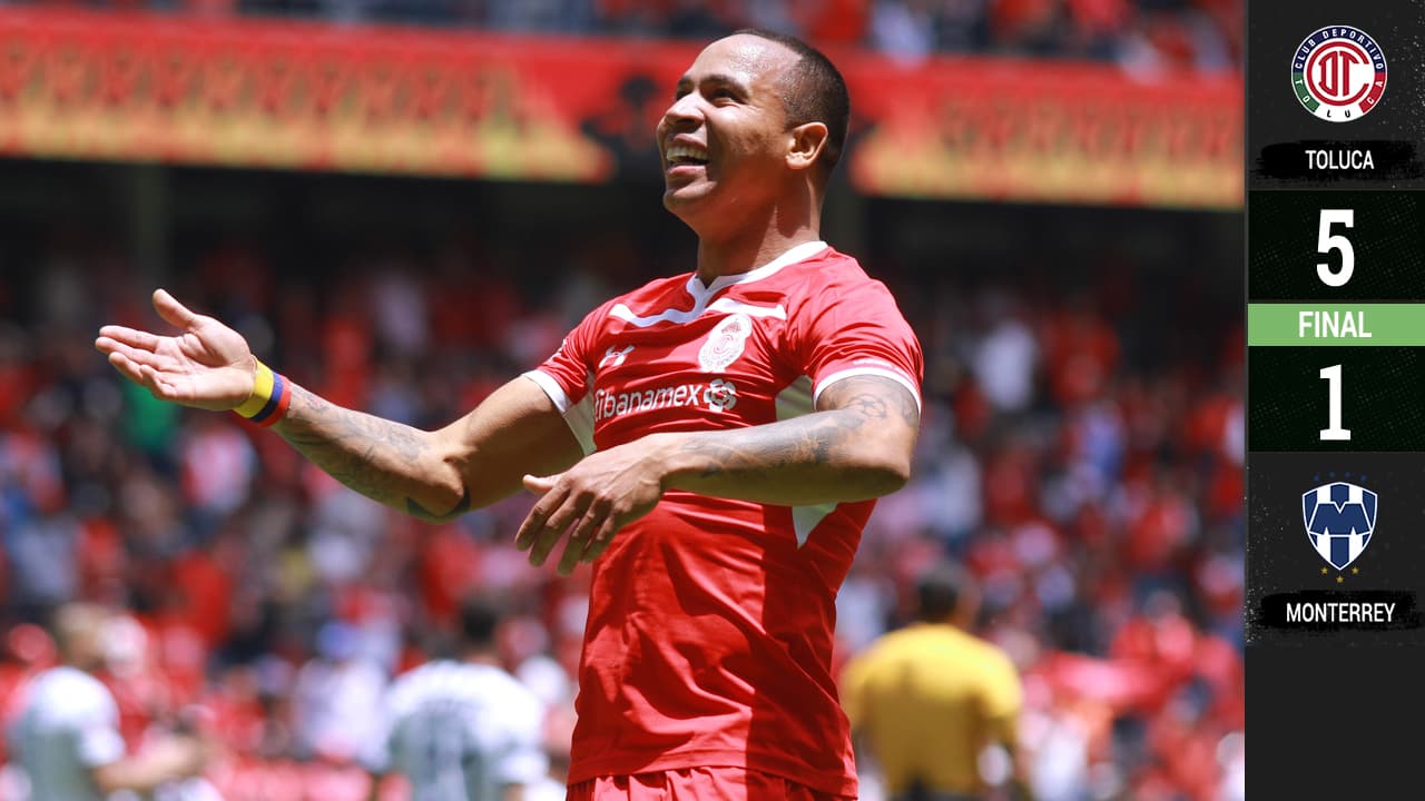 Como ave fénix, el Toluca revive de sus cenizas tras golear 5-1 al Monterrey