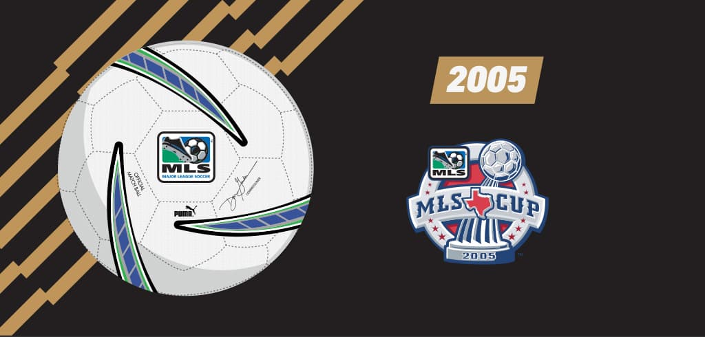 Para 2005, Puma lanzó un nuevo diseño en una final donde Galaxy, por segunda ocasión, derrotaría a New England Revolution en una final para alzar la copa.