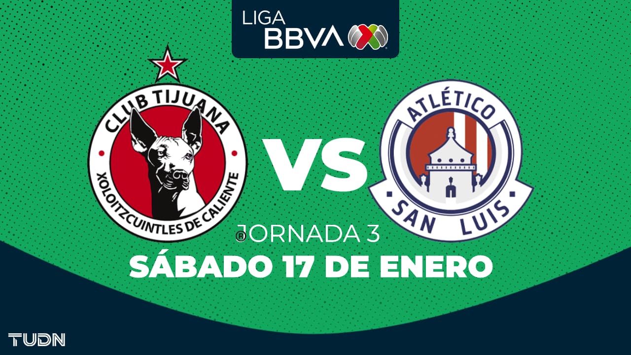 ¡Se prende la frontera! Así puedes ver Xolos vs. Atlético de San Luis