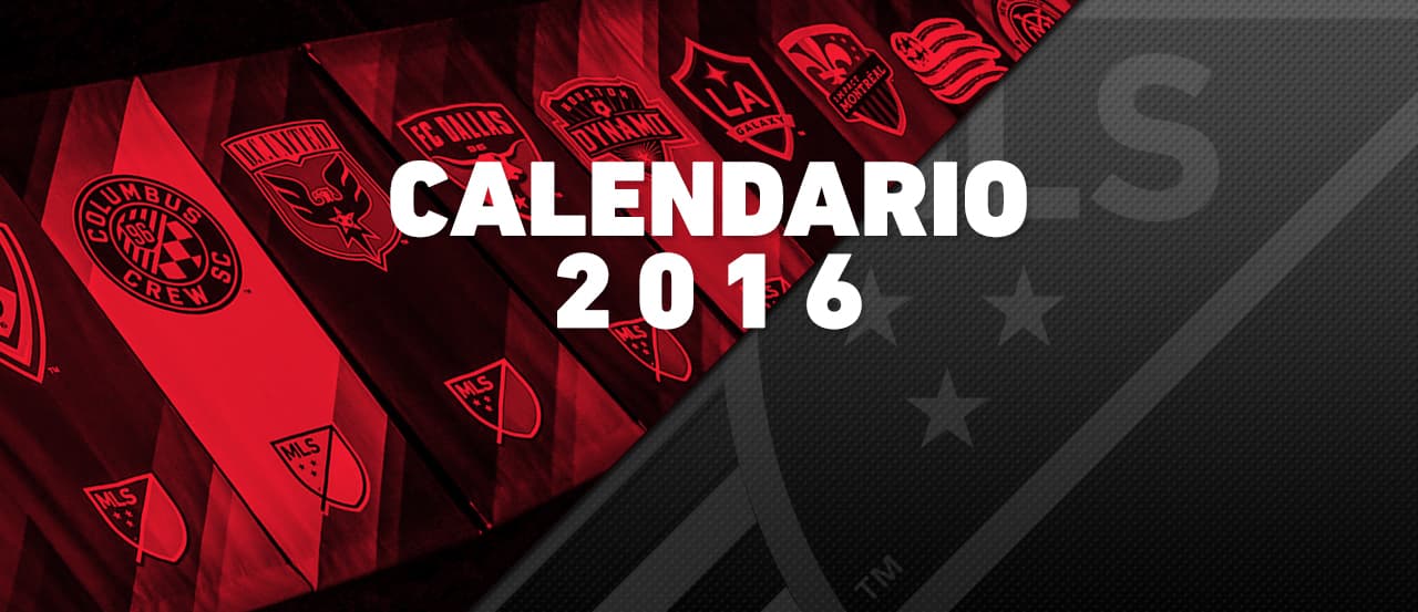 Se anuncia el calendario completo de la temporada 2016 de la MLS con mayor cobertura en TV