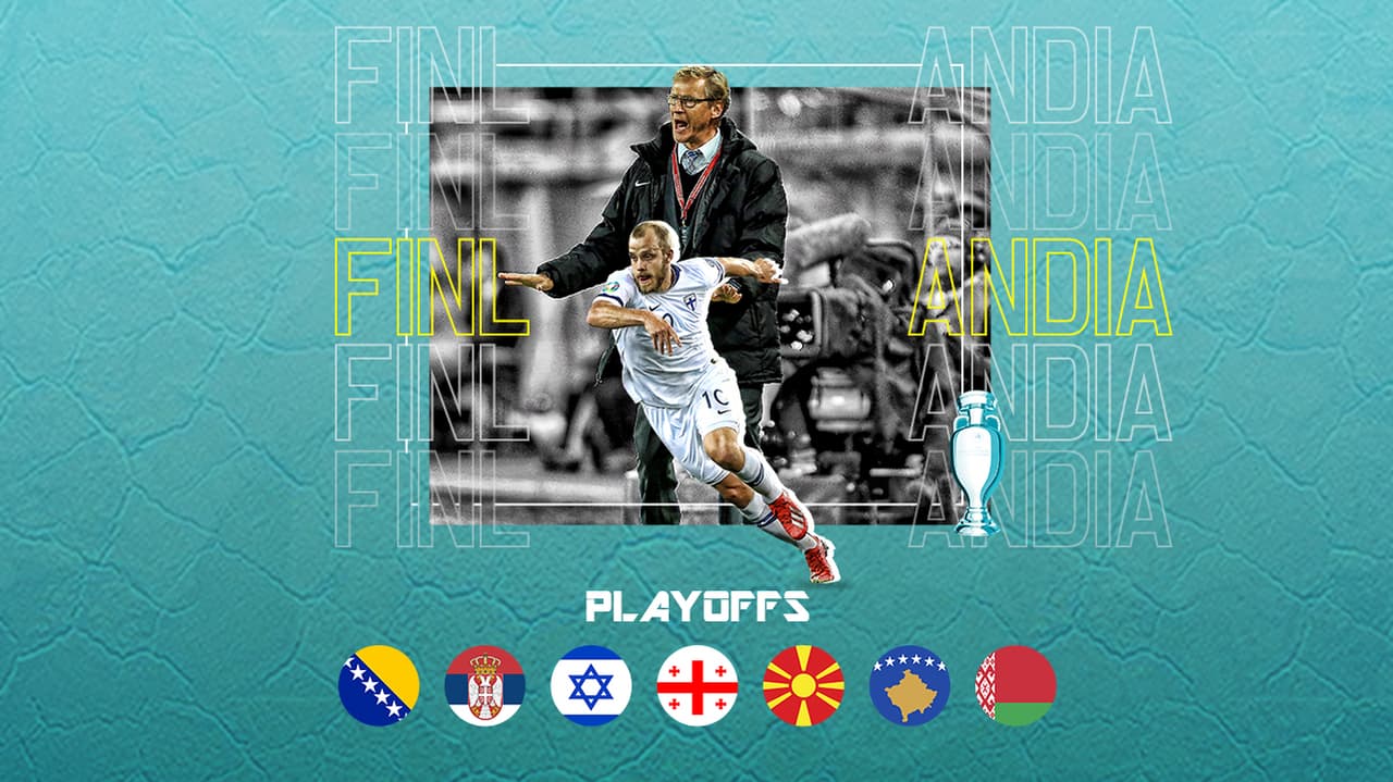 Finlandia y las otras posibles debutantes en la Euro 2020