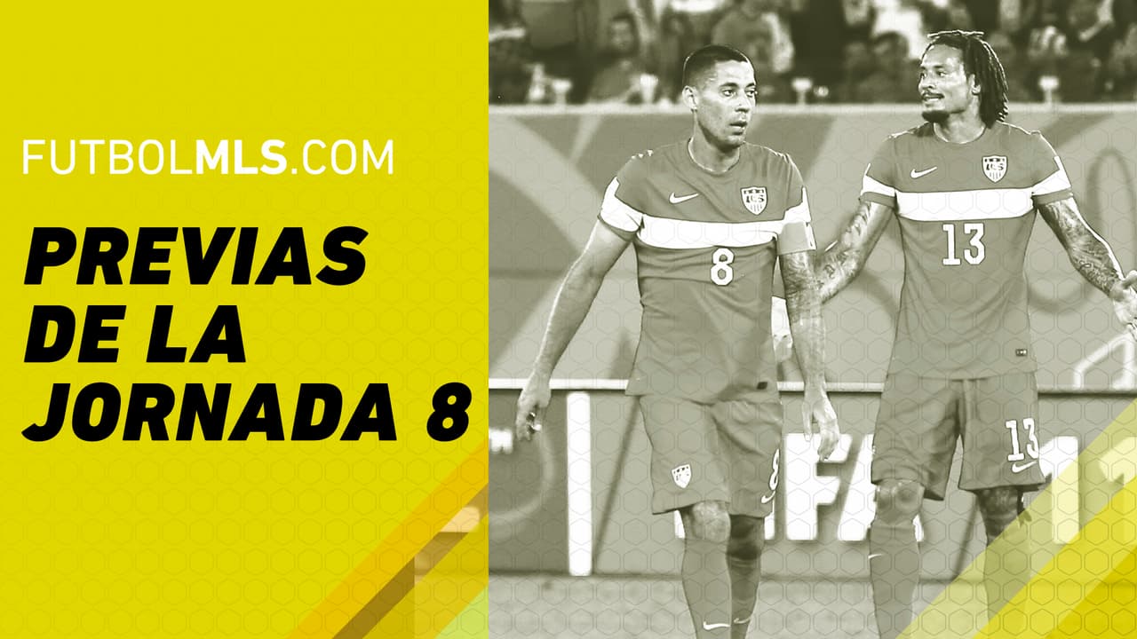 Todo lo que debes saber de la Jornada 8 de la MLS