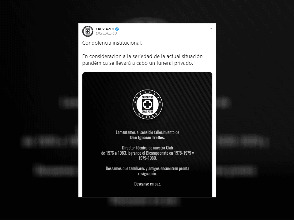 El club de su vida, el Cruz Azul, despide a Don Nacho Trelles.