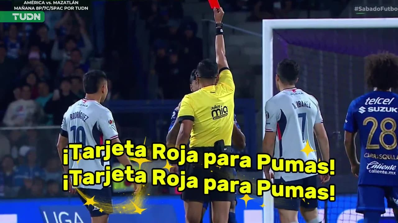 ¡Tarjeta roja para Pumas! Doble amarilla y a las regaderas