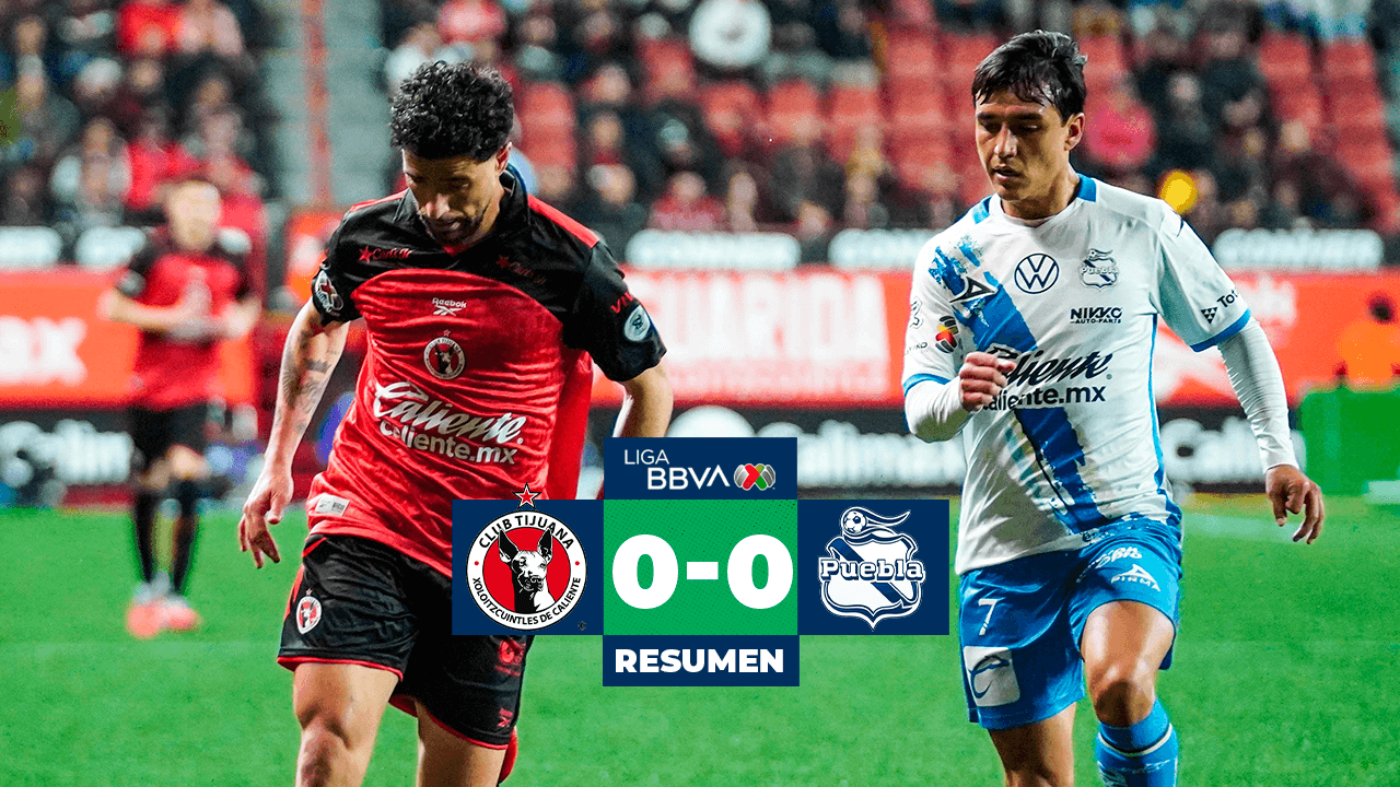 Resumen | ¡Sin goles en la frontera! Con pocas emociones Xolos y Puebla reparten puntos