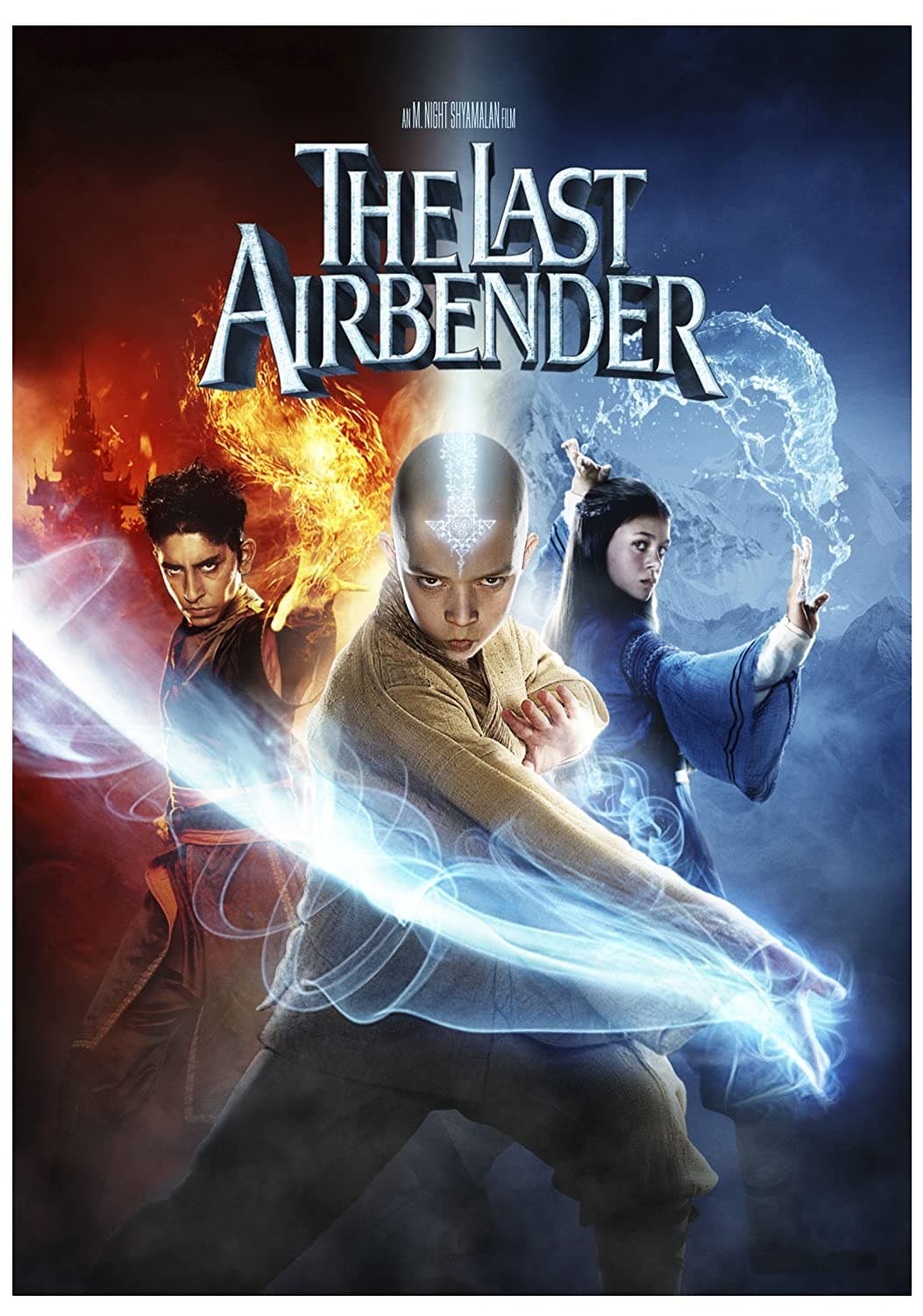 The Last Airbender (2010).
<br>
