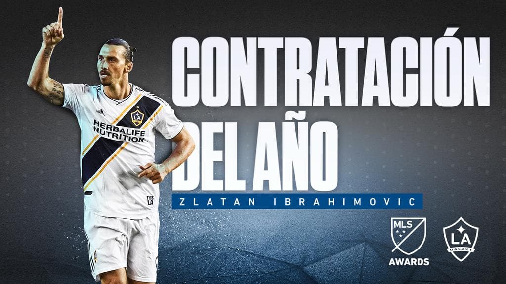 Luego de una sobresaliente temporada regular, Zlatan Ibrahimovic es la Contratación del Año en MLS