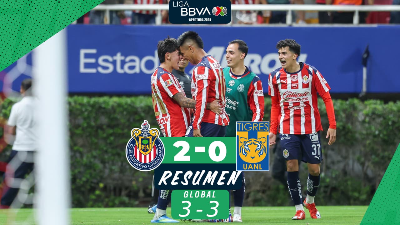 Chivas consigue el empate ante Tigres y es el primer semifinalista del Clausura 2026