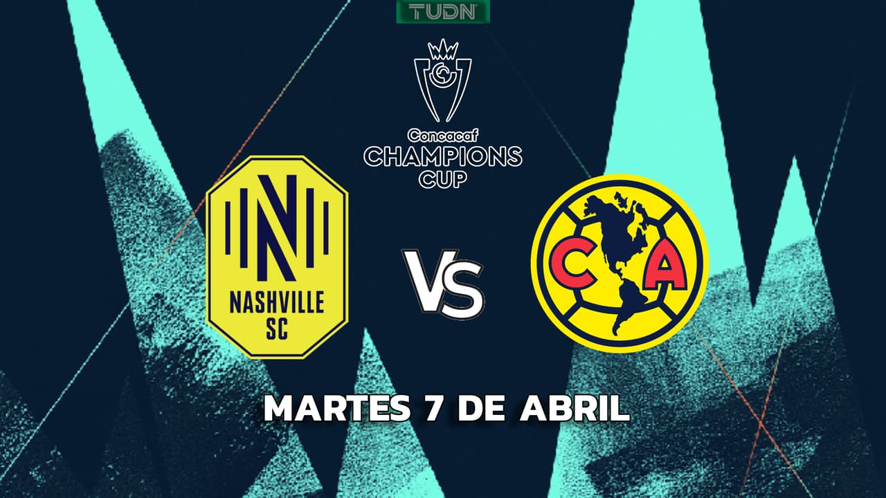 Horario y dónde ver el Nashville SC vs. América, Cuartos de Final de Champions Cup